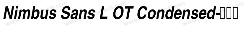 Nimbus Sans L OT Condensed字体转换